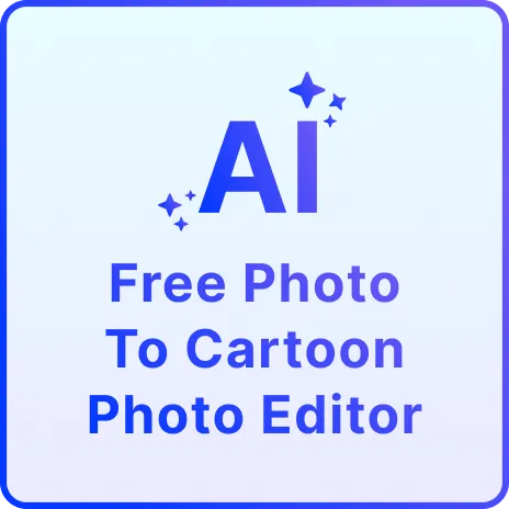 Free AI Photo to Cartoon Editor, Free AI Cartoon Maker Online